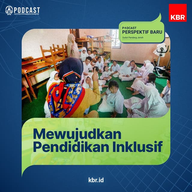 Mewujudkan Pendidikan Inklusif