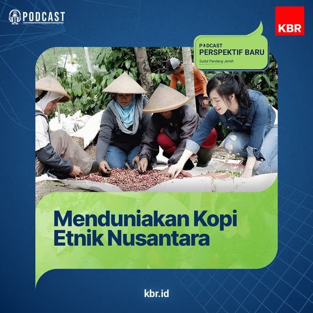 Menduniakan Kopi Etnik Nusantara